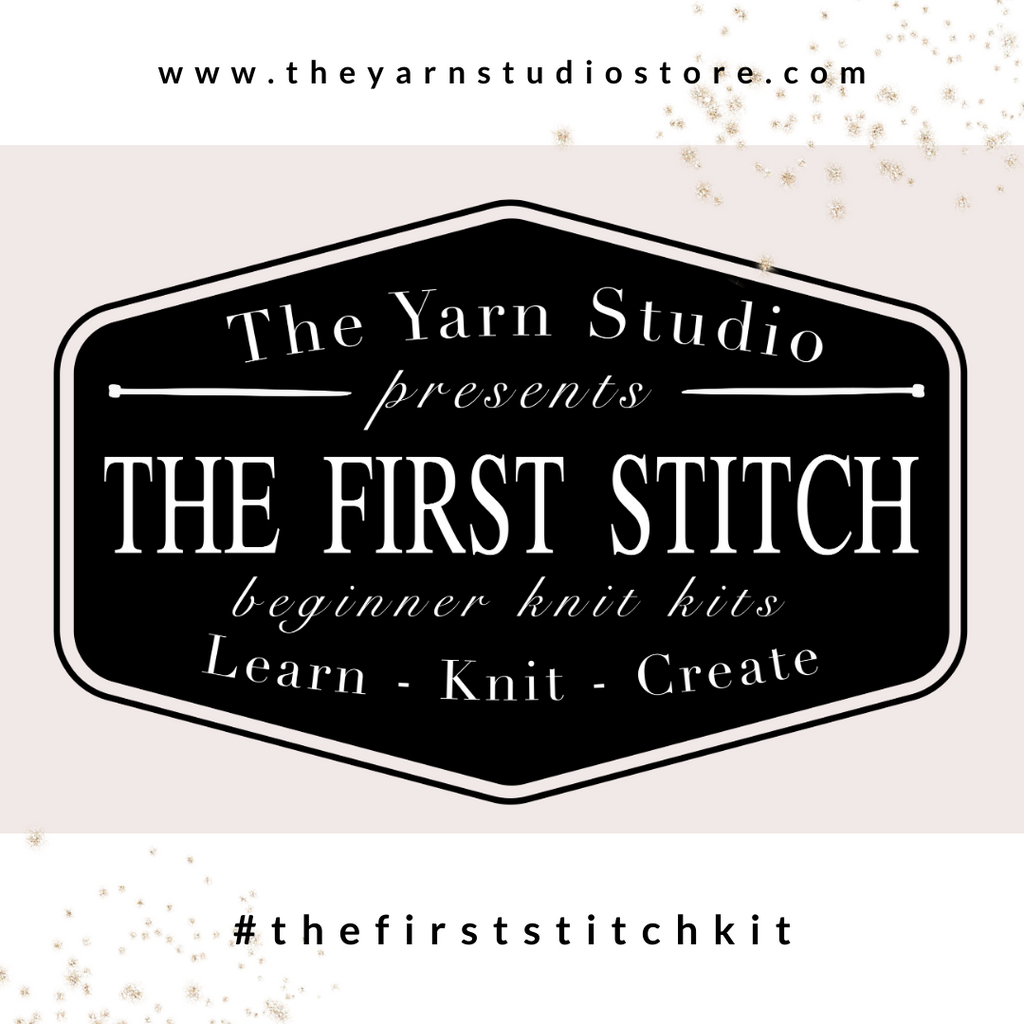 The First Stitch - Beginner Knit Kits